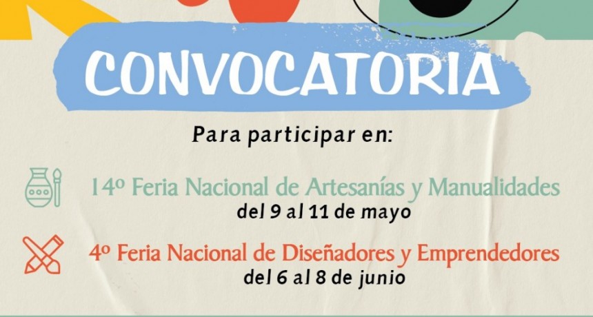 Convocatoria abierta para participar de 14ª Feria Nacional de Artesanías y Manualidades y de la 4º Feria Nacional de Diseñadores y Emprendedores