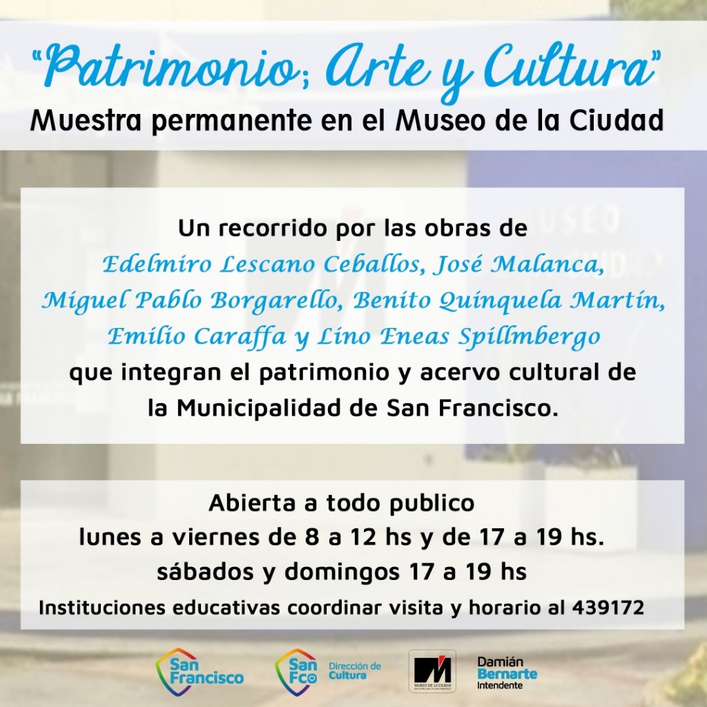 Patrimonio y acervo cultural sanfrancisqueño en el Museo de la Ciudad