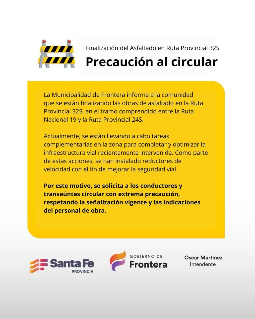 Finalización del asfalto en Ruta Provincial 32 S , circular con precaución.