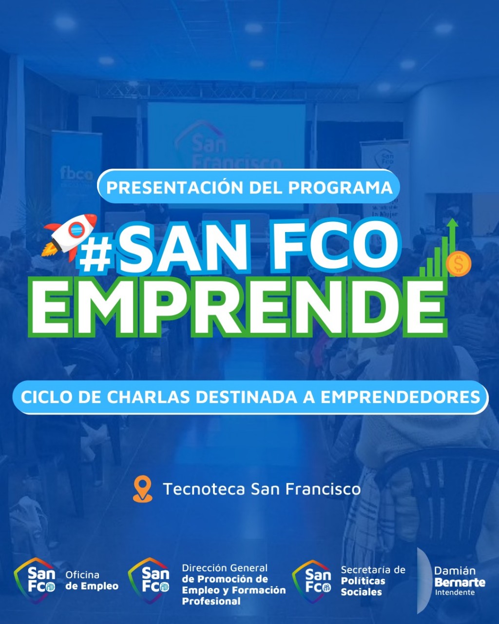 Se presentó el Programa San Francisco Emprende