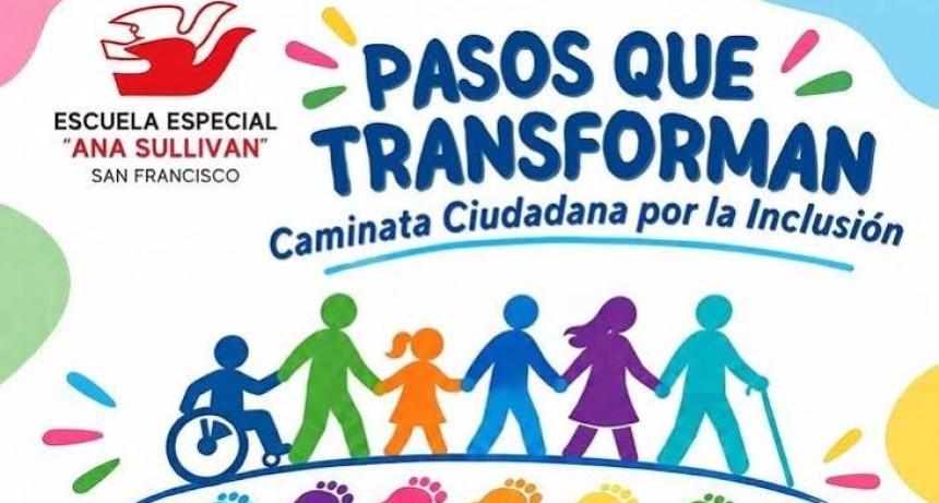 &ldquo;Pasos que transforman&rdquo;: convocan a una caminata ciudadana por la inclusi&oacute;n en San Francisco.